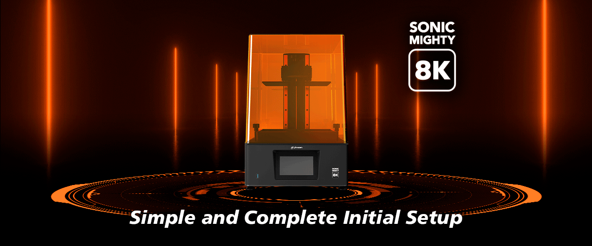 Sonic Mighty 8K LCD 3D Printer Initial Setup banner